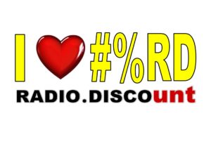 I LOVE #%RD RADIO DISCOunt